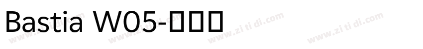 Bastia W05字体转换